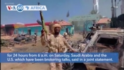 VOA60 Africa - Sudan warring sides agree to 24-hours cease-fire from Saturday