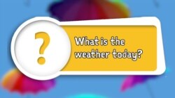 Apprenons l’anglais avec Anna, épisode 24: "What is the weather today?"