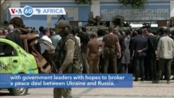 VOA60 Africa - Kyiv Under Attack as African Peace Delegation Arrives in Ukraine