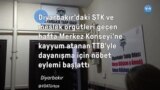 Diyarbakır’da TTB ile "dayanışma nöbeti" 