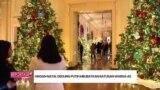 Reportase Weekend: Hiasan Natal Gedung Putih dan Pohon Natal Gratis