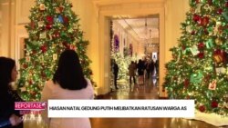 Reportase Weekend: Hiasan Natal Gedung Putih dan Pohon Natal Gratis