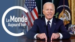 Le Monde Aujourd’hui : Biden veut poursuivre le soutien à Israël et à l'Ukraine