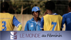 Le Monde au Féminin: Les Africaines qui entraînent des clubs sportifs