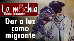 La Mochila | Dar a luz como migrante