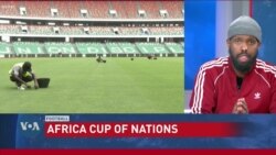 AFCON Preview with VOA Sports Correspondent