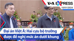 Đại án Việt Á: Hai cựu bộ trưởng được đề nghị mức án dưới khung | Truyền hình VOA 10/1/24