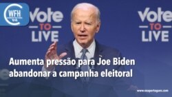 Washington Fora d’Horas: Aumenta pressão para Joe Biden abandonar a campanha eleitoral
