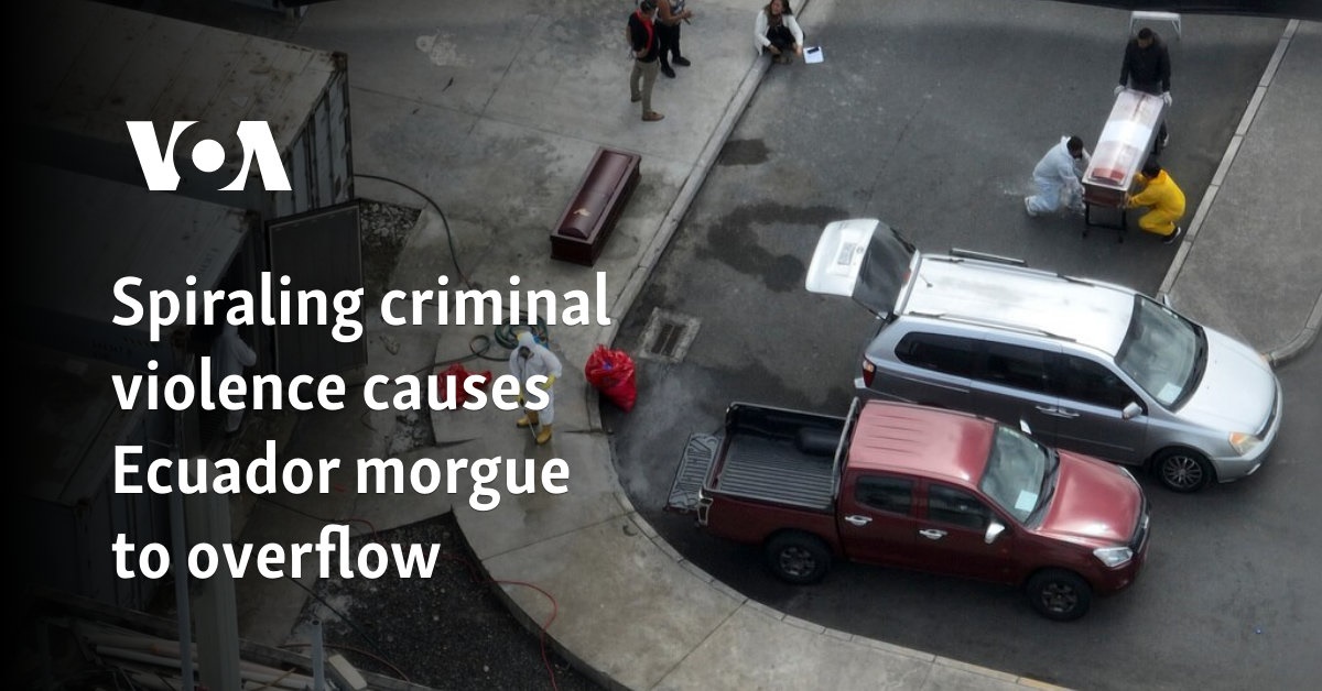 Spiraling criminal violence causes Ecuador morgue to overflow