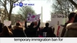 VOA60 World PM - US: President Donald Trump’s Immigration Ban is met with continued resistance