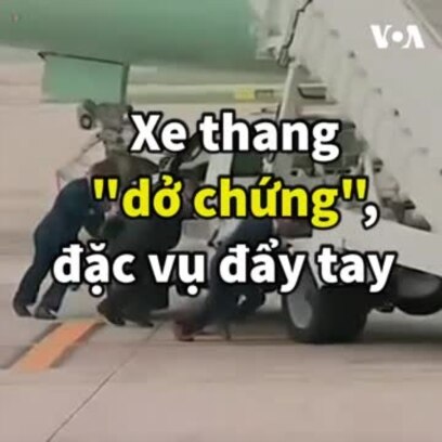 Xe thang "dở chứng", đặc vụ đẩy tay