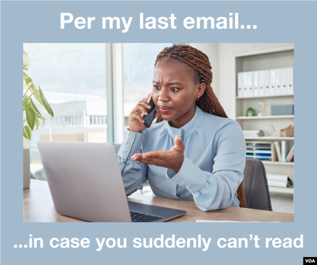 Per my last email meme