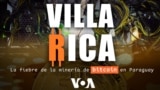 OTT: Villa Rica - La fiebre de la minería de bitcóin en Paraguay