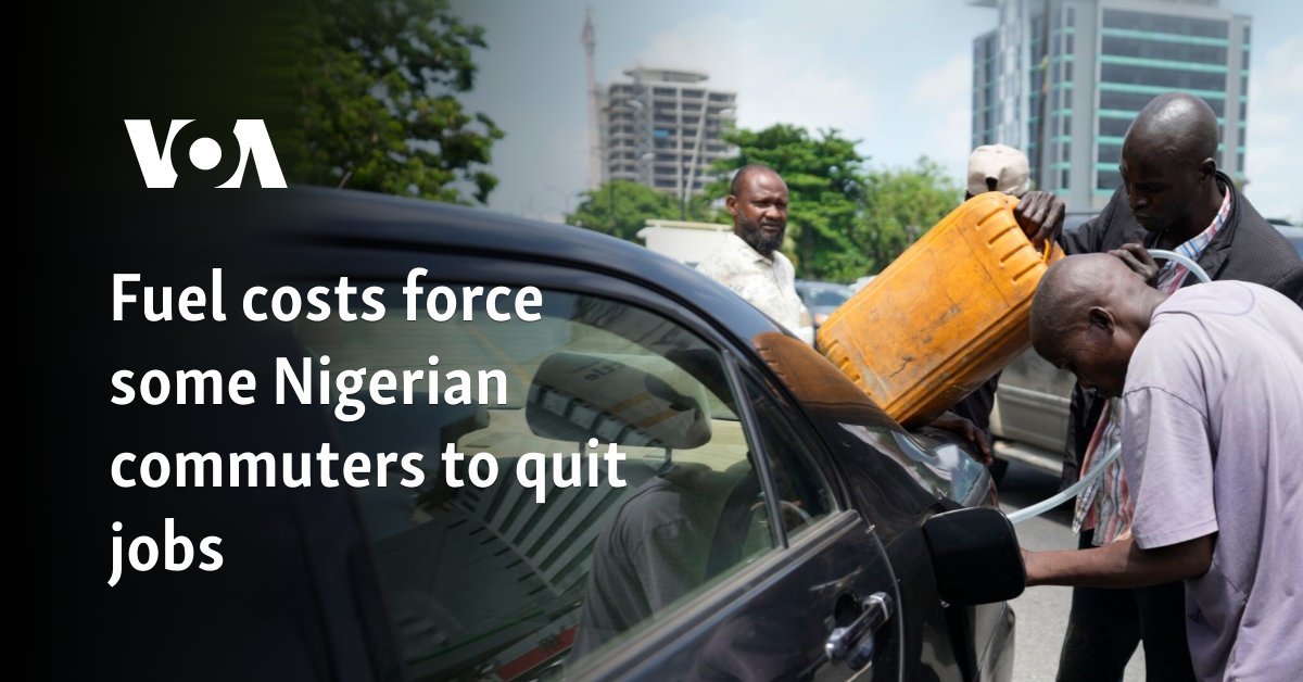 Fuel costs force some Nigerian commuters to quit jobs