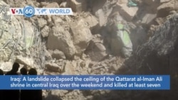 VOA60 World - A landslide collapsed a Shiite shrine in central Iraq, killing seven