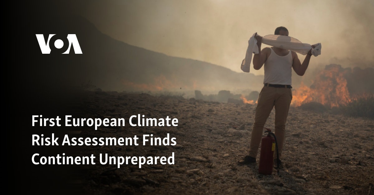 First European Climate Risk Assessment Finds Continent Unprepared