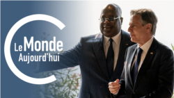 Le Monde Aujourd’hui : Blinken quitte la RDC pour le Rwanda