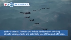 VOA60 America - US, South Korea to Begin Combined Military Drills Next Week