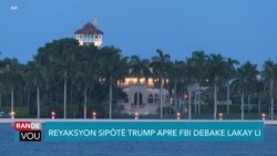 Ayisyen ki Apiye Donald Trump Reyaji sou Debake FBI fè lakay li nan Florid