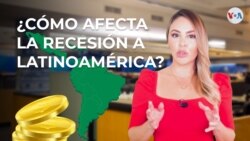 ¿Cómo afecta una recesión en EEUU a Latinoamérica?