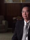Transcript: Exclusive VOA Interview with Taiwan's Foreign Minister