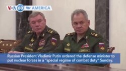 VOA60 America - Putin Orders Nuclear Deterrent Forces on High Alert
