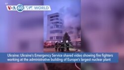VOA60 World - Russian Forces Reported to Control Zaporizhzhia Nuclear Plant