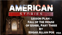 Lesson Plan - Fall of the House of Usher, Part Three