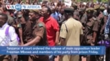 VOA60 Africa - Tanzanian opposition leader Freeman Mbowe freed