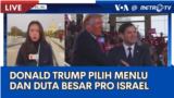 Laporan VOA untuk Metro TV: Kabinet Pilihan Trump 