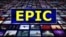 ពាក្យក្នុងសារព័ត៌មាន៖ epic