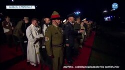 Anzak Günü Törenleri Yeniden Gelibolu’da 