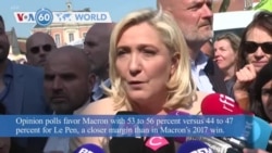 VOA60 World - France: Macron and Le Pen began their final campaigning Friday