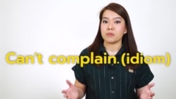 เรียนภาษาอังกฤษกับ Newsy Vocab คำในข่าว Ep.94 ‘can’t complain’ สำนวนนี้ไม่ได้แปลว่า ‘บ่นไม่ได้’