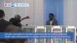VOA60 Africa - Somalia's lawmakers elect speaker of the lower house