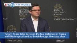 VOA60 World - Peace talks between the top diplomats of Russia and Ukraine produced no breakthrough