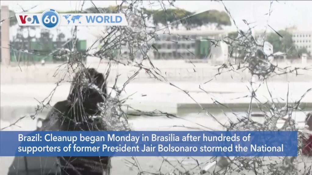 VOA60 World - Cleanup begins in Brazil's government buildings that were ransacked Sunday