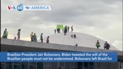 VOA60 America - Biden condemns storming of Brazilian government buildings