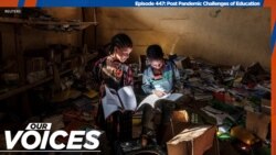 VOA Our Voices 447: Post Pandemic Challenges of Education in sub-Saharan Africa