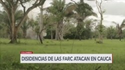 Disidencias de las FARC atacan en Cauca