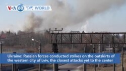 VOA60 World - Russian Missiles Strike Near Lviv Airport