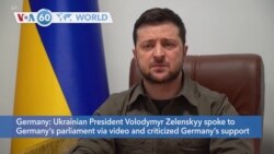 VOA60 World - Zelenskyy addresses German parliament