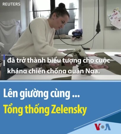 Lên giường cùng ... Tổng thống Zelensky 