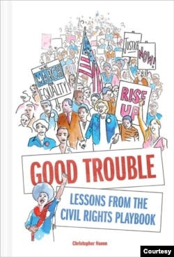 Author Christopher Noxon's "Good Trouble: Lessons from the Civil Rights Playbook" was pulled from public schools in Virginia Beach, Virginia, for several months in 2021. (Courtesy of Christoper Noxon)