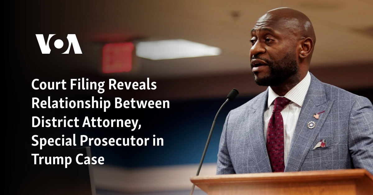 Court Filing Reveals Relationship Between District Attorney, Special Prosecutor in Trump Case