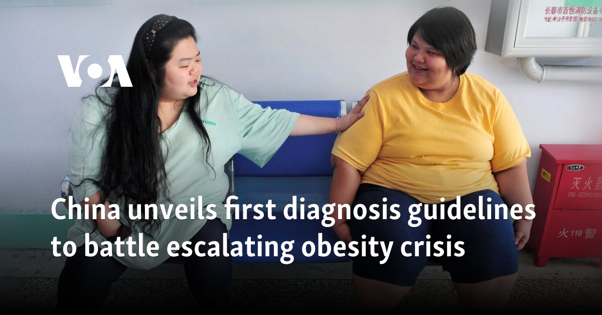 China unveils first diagnosis guidelines to battle escalating obesity crisis