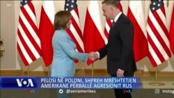 Pelosi në Poloni, shpreh mbështetjen amerikane përballë agresionit rus