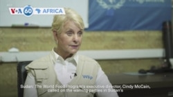 VOA 60: The World Food Program calls on Sudan’s warring parties to grant it full access to those in need, and more