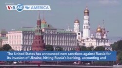 VOA60 America - New US Sanctions Hit Russia Banks, TV Stations