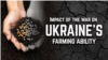 Impact of the War on Ukraine's Farming Capacity